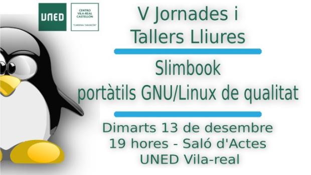 Recordatorio: Slimbook en las V Jornadas y Talleres de la UNED de Vila-real