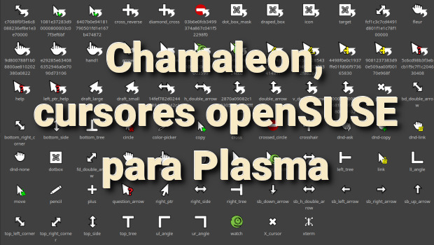 Chamaleon, cursores openSUSE para Plasma