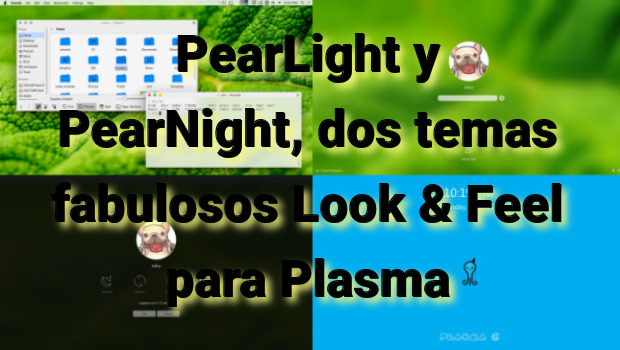 PearLight y PearNight, dos temas fabulosos Look & Feel para Plasma