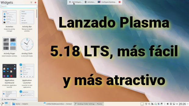 Lanzado Plasma 5.18 LTS, más fácil y más atractivo