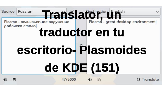 Translator, un traductor en tu escritorio- Plasmoides de KDE (151)