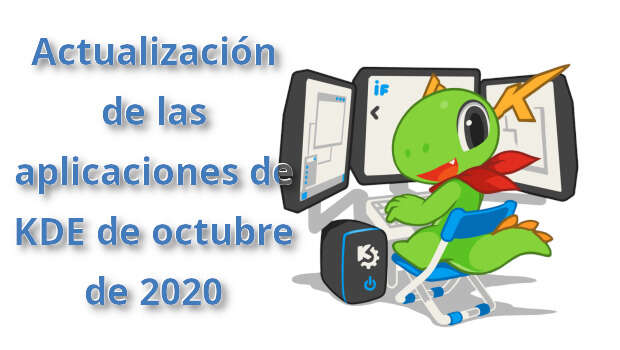 Actualización de las aplicaciones de KDE de octubre de 2020