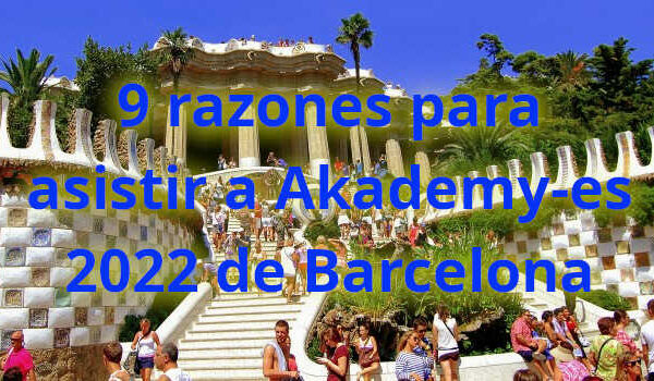 9 razones para asistir a Akademy-es 2022 de Barcelona