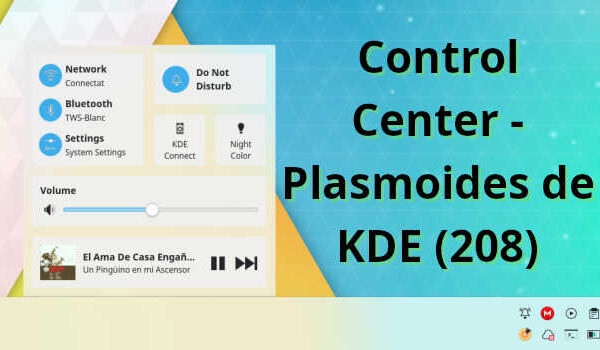 Control Center – Plasmoides de KDE (208)