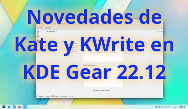 Novedades de Kate y KWrite en KDE Gear 22.12