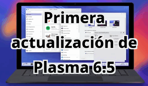 Primera actualización de Plasma 6.5
